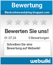 Bewertungen zu blackcottoncandyblog.blogspot.com